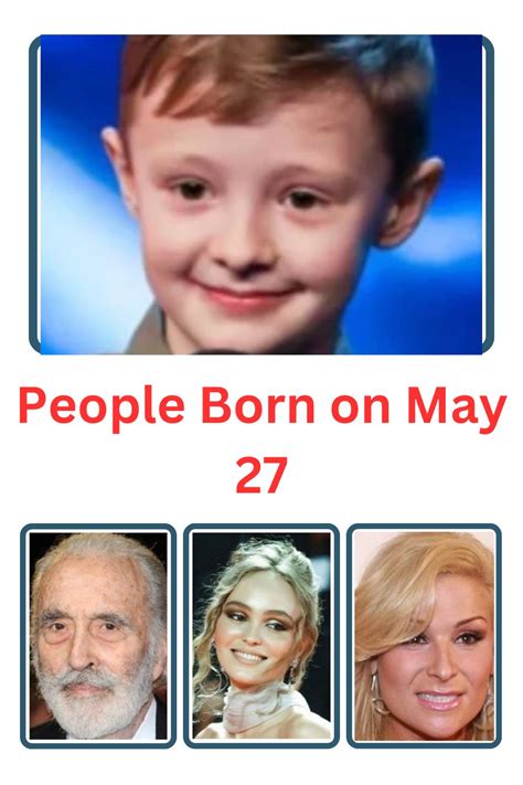 famous may 27 birthdays|born on may 27th.